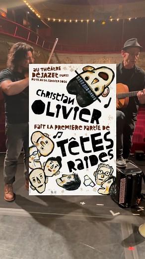 Christian Olivier & Têtes Raides sur scène • Déjazet 2026 🎶🎟️ Tu viens ? | Christian Olivier Officiel