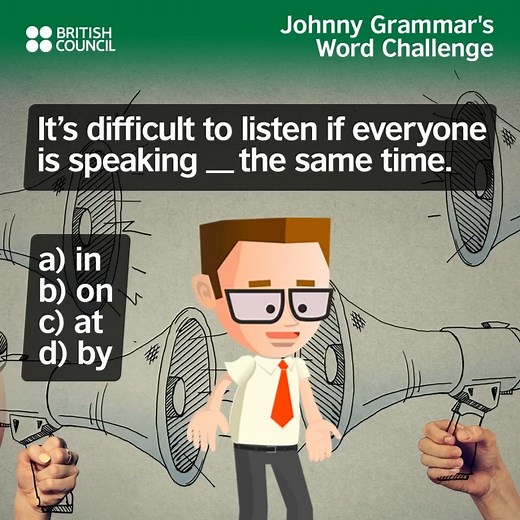 2.3K views · 212 reactions | The answer to this quiz was c) at. Did you get it right? Find out more and test your grammar, vocabulary and spelling with our Johnny Grammar's Word Challenge app! https://uqr.to/ilp6 Neil | LearnEnglish – British Council | Facebook