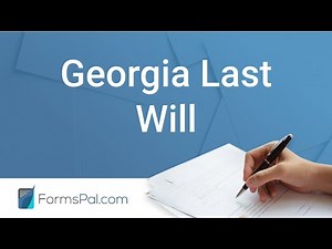 Georgia Last Will and Testament - GUIDE