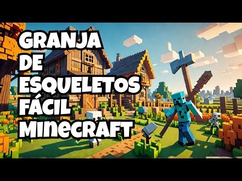 Cómo hacer una granja de esqueletos fácil en Minecraft 2025