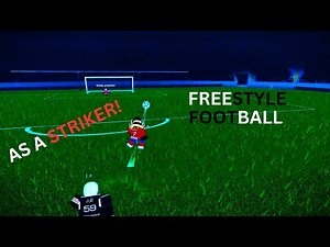 Roblox FSF (Freestyle Football) as a Striker!