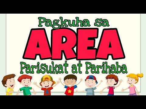 Pagkuha Ng AREA Ng PARISUKAT at PARIHABA