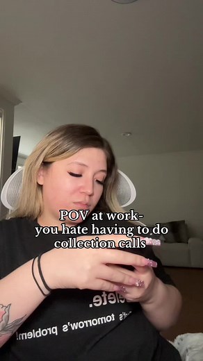 Collection Calls at Work: A Relatable Struggle