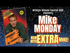 Mike Monday! Now with EXTRA MIKE | MST3K Marathon with 4 Full Episodes and Extras | Vol III