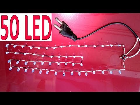 How to make 50 led serial light direct 220v