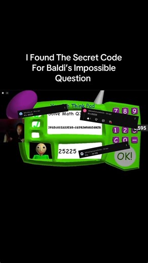 I Found The SECRET Code For Baldi’s IMPOSSIBLE Question 😱