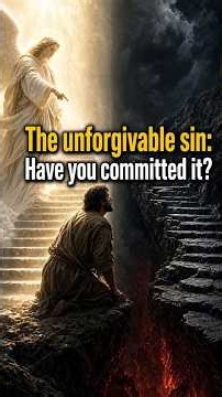 The Unforgivable Sin: Have You Committed it? | Nuggets of Biblical Truth