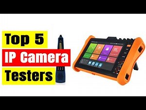 Top 5 Best IP Camera Testers in 2026 | 4K, 8K CCTV Tester Tools with PoE & PTZ