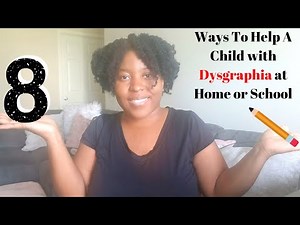 How To Help A Child with Dysgraphia At Home or School| Writing Disorder| Kids with Dysgraphia