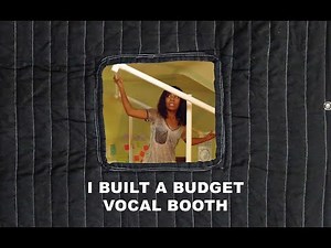 Build DIY Vocal Booth On A Budget (How-to Tutorial)