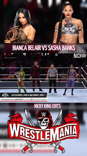 Bianca Belair vs Sasha Banks at WrestleMania Highlights