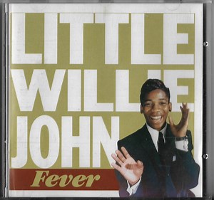 Little Willie John - Fever