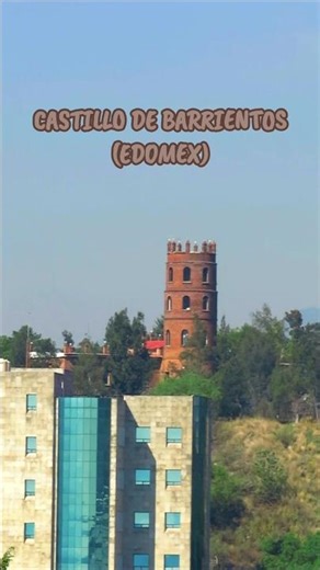 CASTILLO DE BARRIENTOS (EDOMEX) #castillo #cdmx #mexico #callesdemexico #bio #mx #reels
