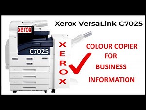 xerox versalink c7025 color photocopier machine | review by xerox printing & photo editing