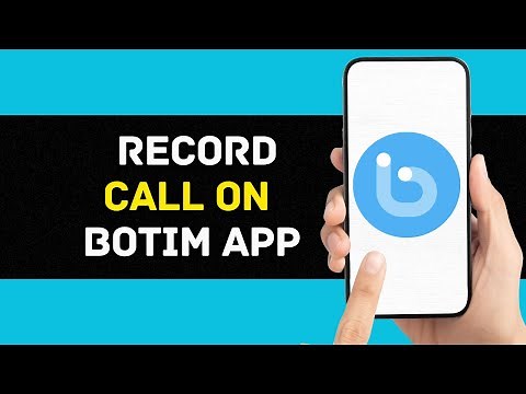 How To Record Call On Botim App (2024)
