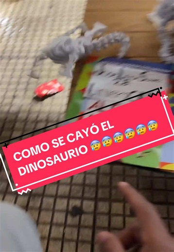 COMO SE CAYÓ EL DINOSAURIO 😰😰😰😰😰😰😰😰😰😰😰😰 #tiktokLIVE #parati #dinosaurios #tiktok #viral