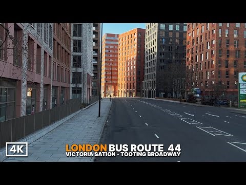 London Bus Ride Route 44 | Southwest London | Victoria Station to Tooting | Upper Deck POV 4K HDR