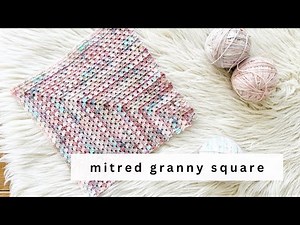 How to Crochet a Mitred Granny Square // Beginner Crochet // Step by Step Tutorial