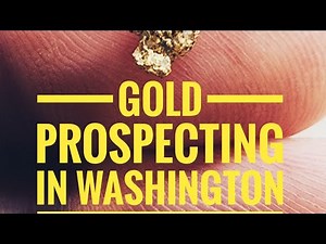gold prospecting in Washington state