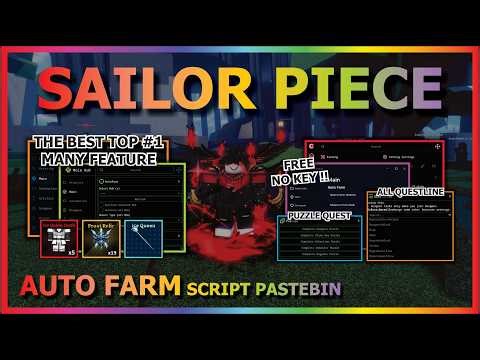 SAILOR PIECE Script Pastebin 2026 AUTO FARM, AUTO BOSS, DUNGEON, AUTO QUEST, KILL AURA (NO KEY) 🍀
