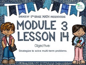 Engage NY  Math PowerPoint Presentation 5th Grade Module 3 Lesson 14