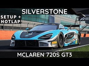 ACC | McLaren 720S GT3 @ Silverstone | Setup walk-through | Hotlap |
