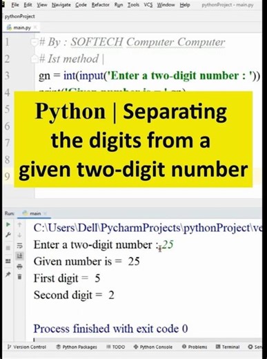 Python Program | Separating the digits from a given two-digit number.