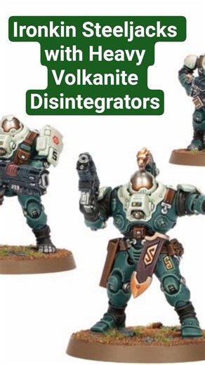 Ironkin Steeljacks with Heavy Volkanite Disintegrators. Votaan 10th Edition 40K #warhammer40k