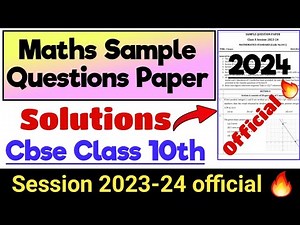 Maths Sample Question Paper 2024 | Cbse Class 10 | Session 2023-24 | Maths Standard Sample Questions