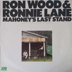 Ron Wood & Ronnie Lane - Mahoney's Last Stand - Original Motion Picture Soundtrack