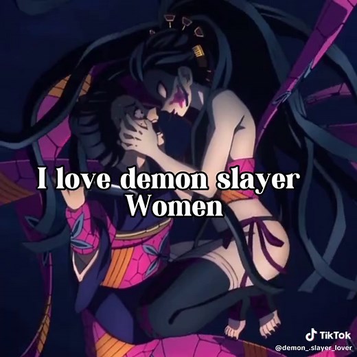 I them all #demonslayeredit #demonslayerwomen #ilove #fyp