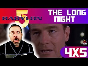 Babylon 5 4x5 'The Long Night' Masterpiece! REACTION & REVIEW!