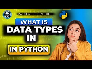 Python Data Types Tutorial: Complete Guide for Beginners | Python Data Types Made Easy
