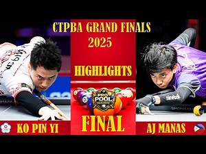 FINAL 🏆 Ko Pin Yi vs AJ Manas🔥HIGHLIGHTS | 2025 CTPBA GRAND FINALS