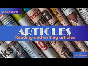 Mastering article writing & analysis | English exam prep