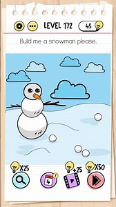 Brain Test Level 172 Solution | Build Me A Snowman Please.