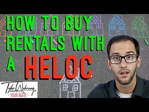 How to use a HELOC to Buy Rental Properties | Home Equity Line of Credit Investing!
