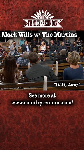 94K views · 2.4K reactions | Mark Wills w/ The Martins - I'll Fly Away. To see FULL VIDEOS of Country's Family Reunion, go to tinyurl.com/CFRYouTube. Be sure to SUBSCRIBE! #countrymusic #hymns #southerngospel #illflyaway #markwills #TheMartins #gospelmusic #gospelsingers #gospelquartet #countrysfamilyreunion #countryroadtv | Country's Family Reunion | Facebook