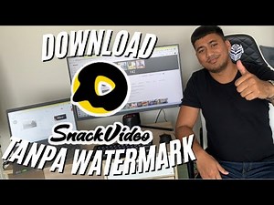 HOW TO DOWNLOAD SNACK VIDEO WITHOUT A WATERMARK WITHOUT AN APPLICATION