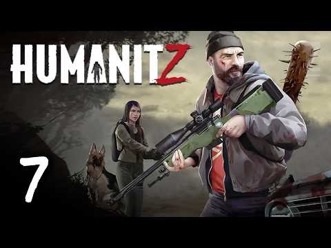 HumanitZ Part 7 - A BANDIT ATTACKED MY BASE