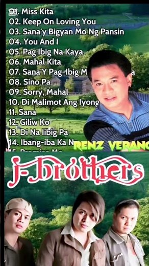 J Brother, Renz Verano MEDLEY HITS OPM SONGS 2025 - Full Album miss kita keep on loving you