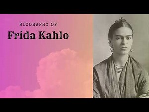 Frida Kahlo - A short Biography