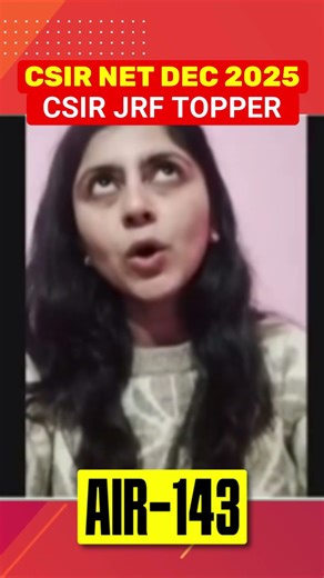 CSIR JRF Topper Deepshikha Oli I AIR 143 I CSIR NET DEC 2025 Result I Strategy I IFAS Testimonial