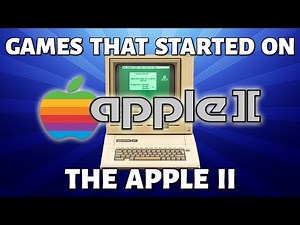 Games That Started on the APPLE II