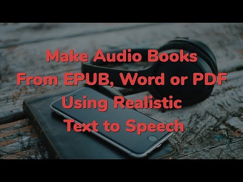 Make audiobooks easily, EPUB Text to Speech