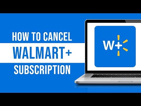 How to Cancel Your Walmart Plus Subscription (Tutorial)