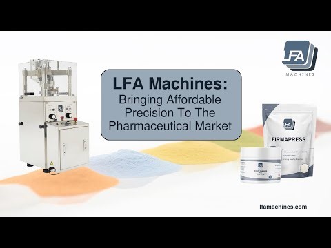 How LFA Machines Can Improve Your Tablet Press and Capsule Filling Process?