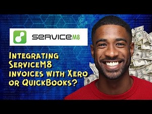 Integrating ServiceM8 invoices with Xero or QuickBooks