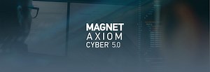 Linux Support and Other Great Improvements in Magnet AXIOM Cyber 5.0 - Magnet Forensics