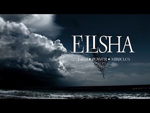 The Story Of Elisha